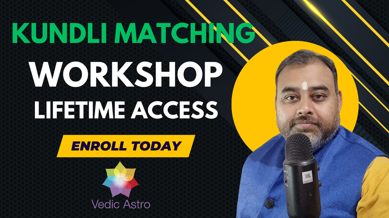 Kundli Matching Workshop