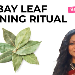 Bay Leaf burning Ritual