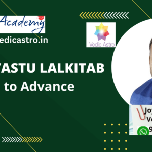 Astro Vastu Lalkitab 2021- Basic to Advance