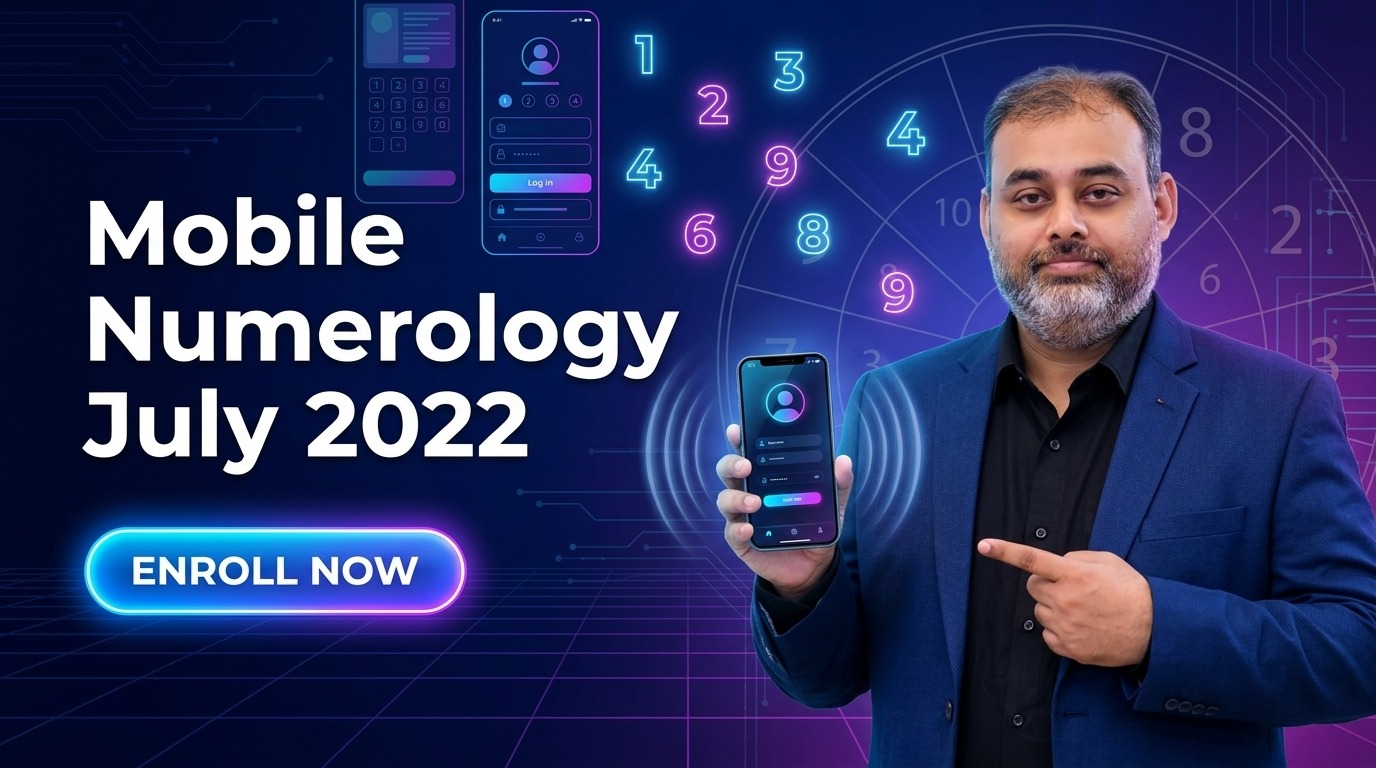 Mobile Numerology July 2022