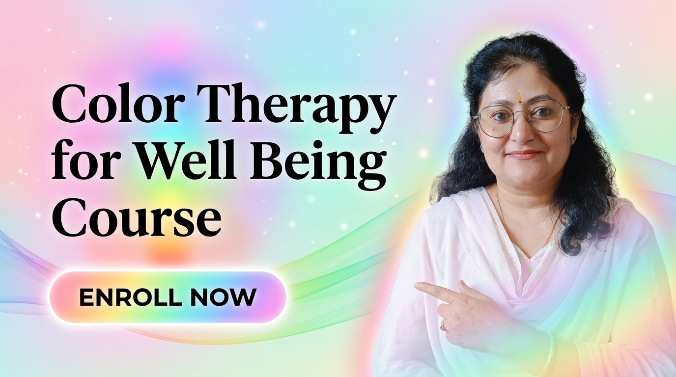 Color therapy for Well Being Course